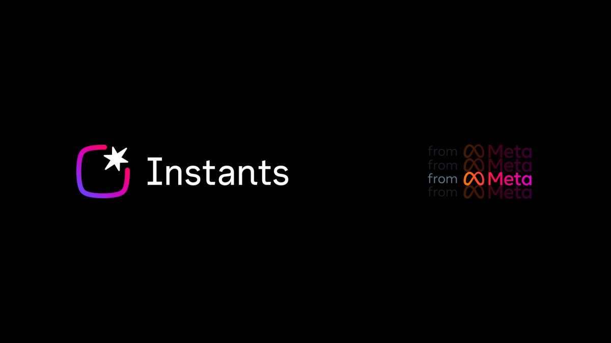 Introducing Instants: A New Way to Share in the Moment
