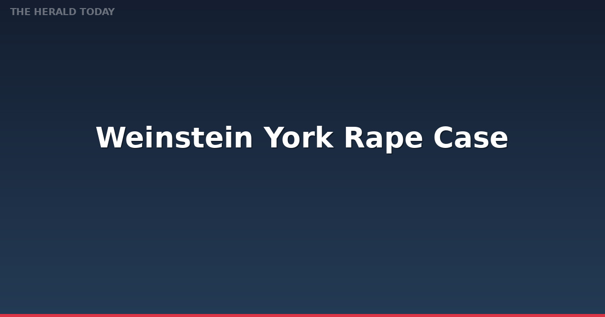 Weinstein New York Rape Case Sees Another Mistrial