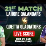 PSL 10: Lahore Qalandars Face Quetta Gladiators at Gaddafi Stadium