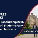 Fully Funded UK Chevening Scholarships Open for Pakistani Professionals